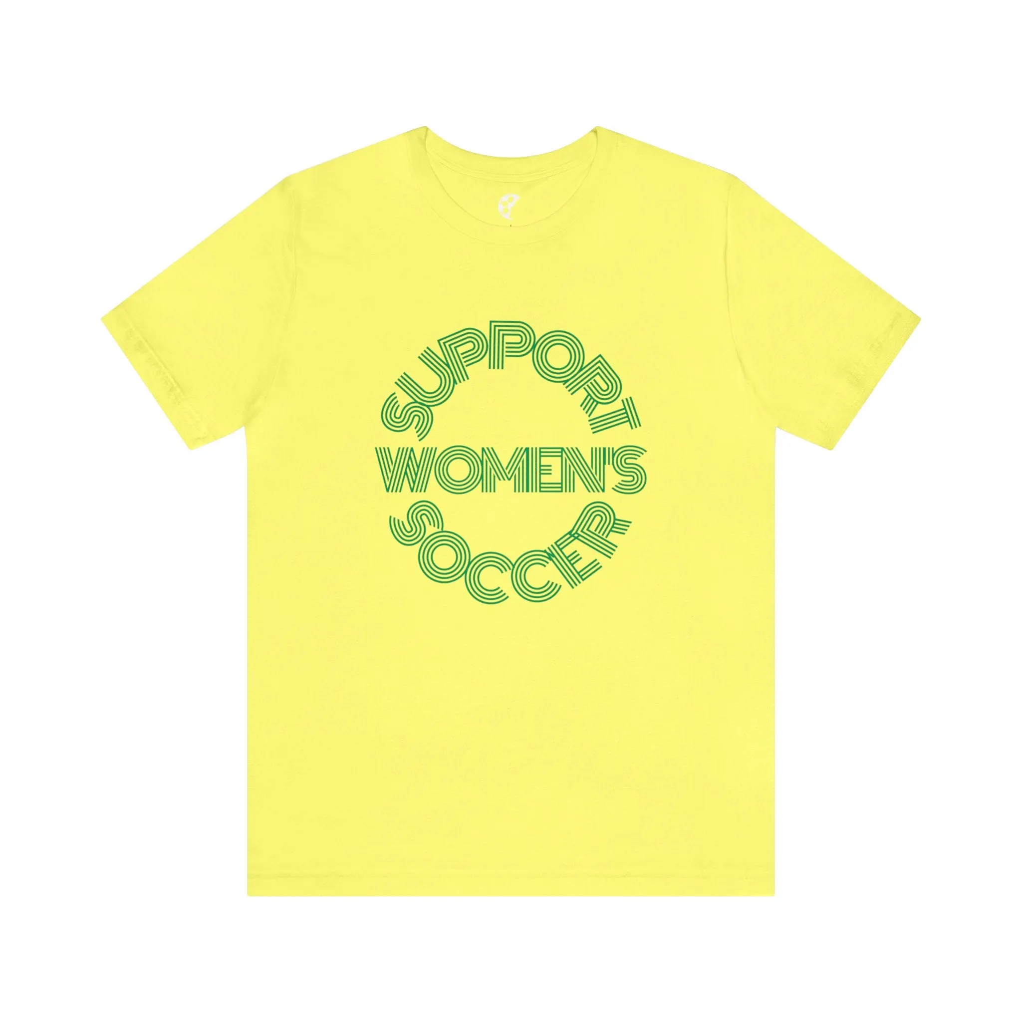 Support Women's Soccer Adult T-Shirt