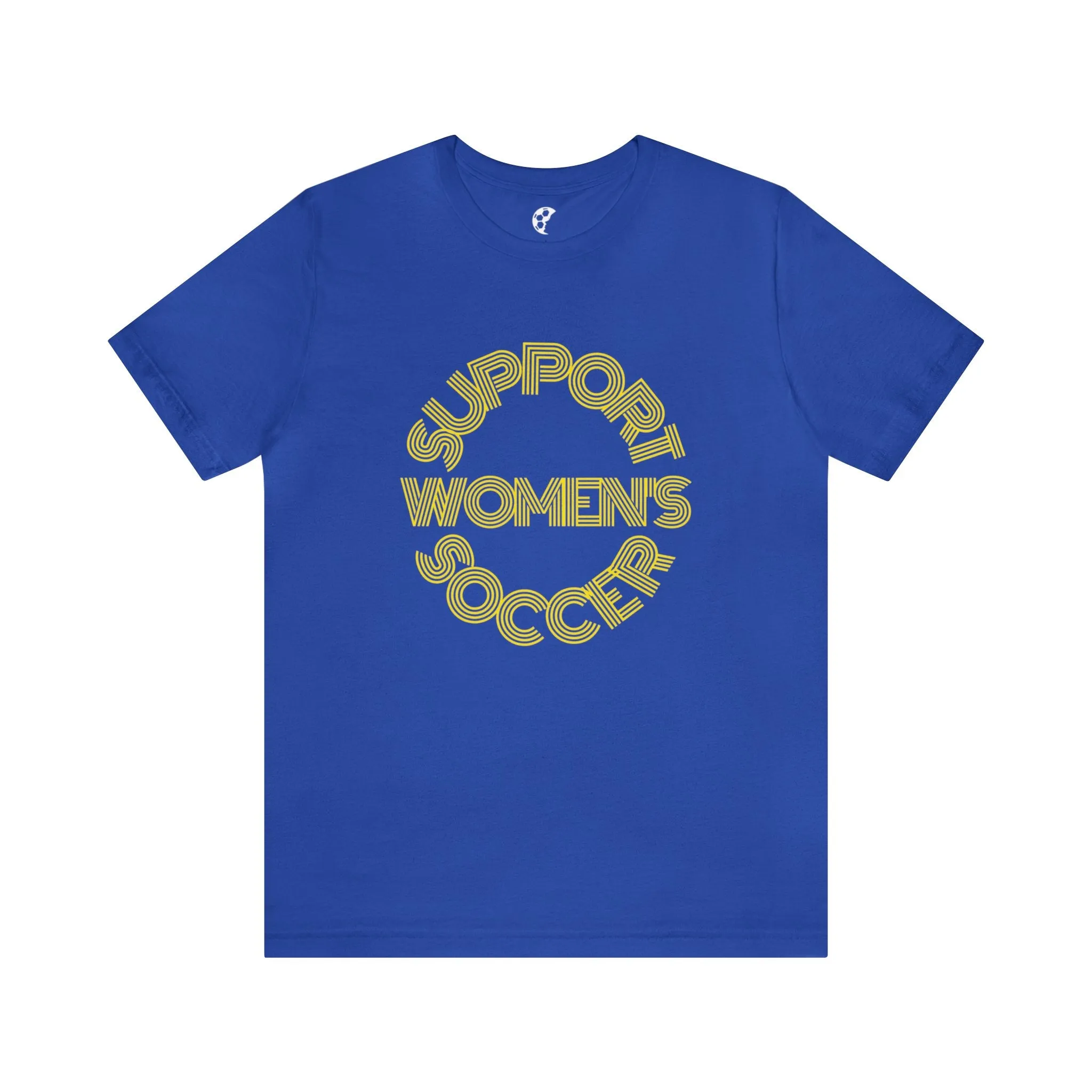 Support Women's Soccer Adult T-Shirt
