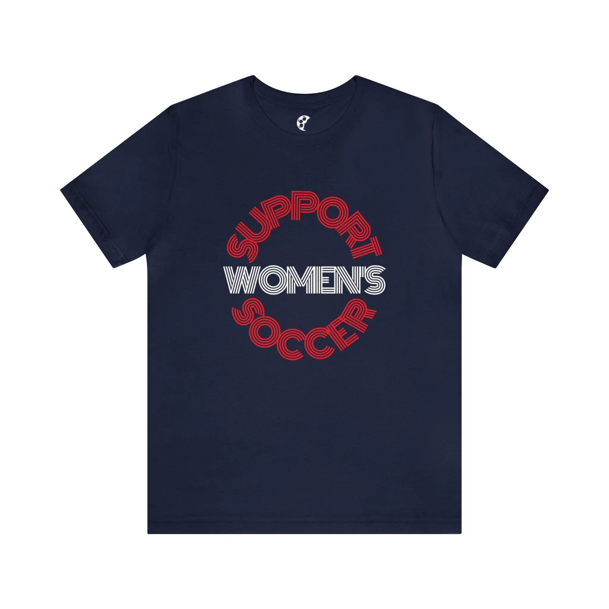 Support Women's Soccer Adult T-Shirt